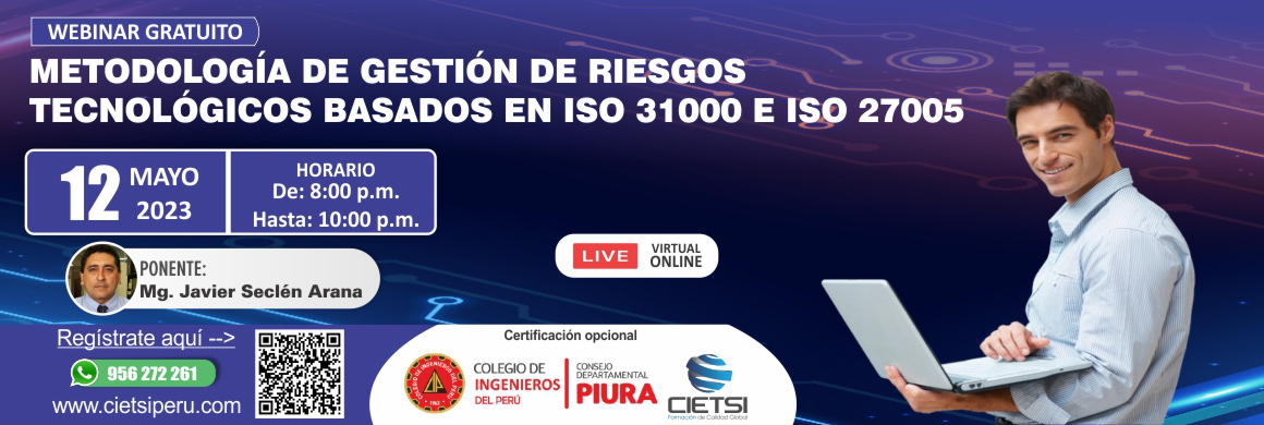 webinar gratuito metodologIa de gestiOn de riesgos tecnolOgicos basados en iso 31000 e iso 27005